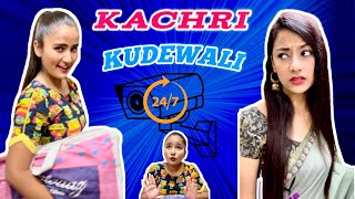 Kachri kudewali 2.O 😂 || Sona Singh