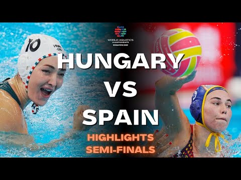 Highlights | Hungary vs Spain | Women's Semi-Finals | World Aquatics Championships Singapore2025