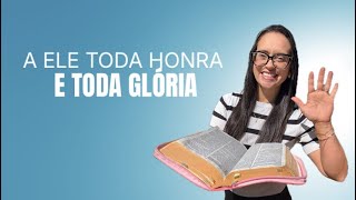 Jó 37 A Ele Toda honra e toda glória!