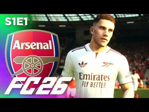 WE HAVE TO WIN IT ALL! | FC 26 Arsenal Career Mode S1E1