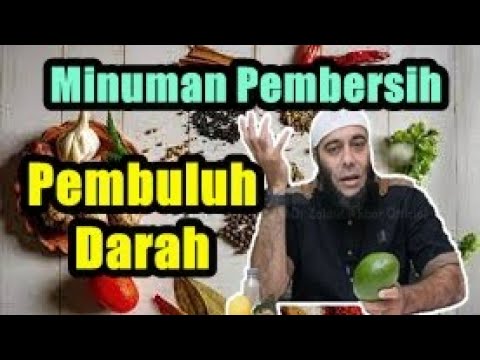 dr. Zaidul Akbar - Minum Ini Untuk Membersihkaan Pembuluh Darah