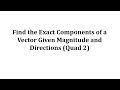 Vector Components and Magnitude