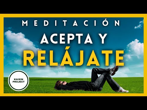 Meditacion guiada Aceptación y Relajación para libérate de la Ansiedad. Calma y Paz Inmediata.