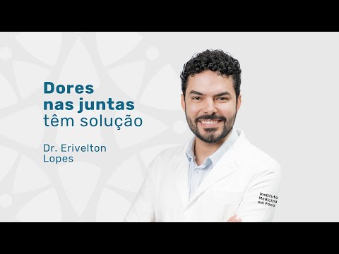 Tratamento para dores nas juntas | Dr. Erivelton Lopes, Reumatologista