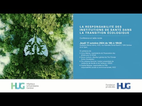 La responsabilité des institutions de santé dans la transition écologique