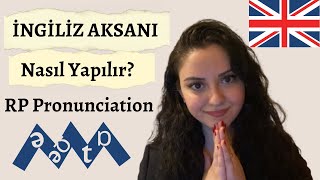 İngiliz Aksanı Nasıl Yapılır? 🇬🇧 | İngiliz Aksanı Hakkında Her Şey 👀