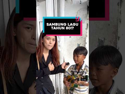 ANAK KECIL TAHU LAGU LAWAS?!