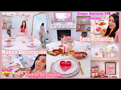 Ideas Para Decorar Tu Comedor Y Preparar Una Cena Especial Y Romántica💝Decoración San Valentin 2025