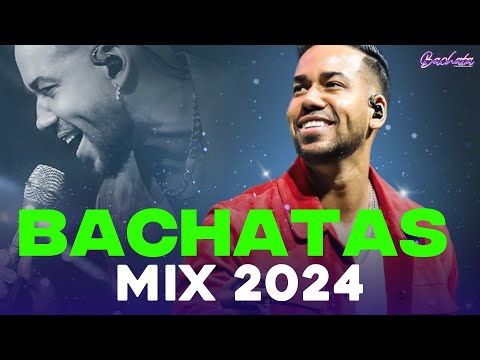 BACHATA 2024 🌴 LO MAS SONADO 2024 🌴 MIX DE BACHATA 2024 - The Most Recent Bachata Mixes