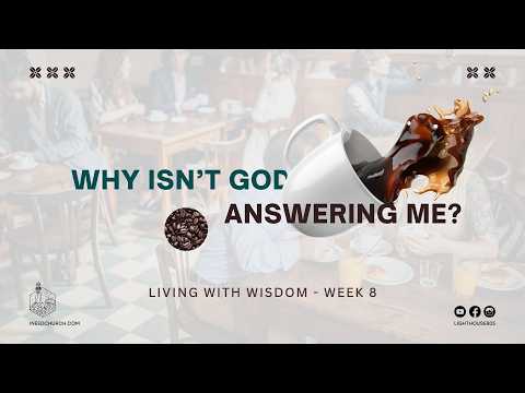 Why Isn't God Answering Me?