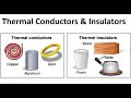 Thermal Insulators and Conductors