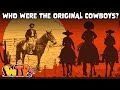 Understanding Cowboys and Vaqueros