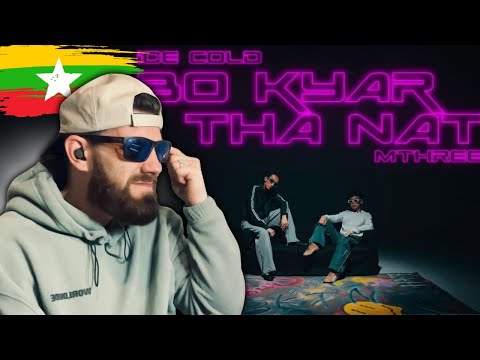 MYANMAR IS TEACHING! 🇲🇲 Ice ၉ ,M THREE - Bo Kyar Tha Nat | UK 🇬🇧 REACTION