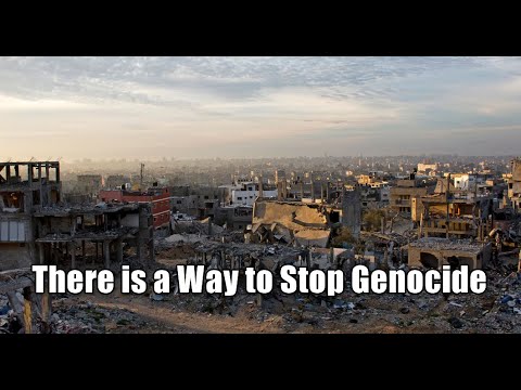 There is a Way to Stop Genocide