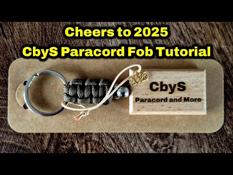 Happy New Year 2025! To Wrap Up the Year, Here's Something Basic: Make a Simple Paracord Key Fob!