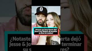 ¿Notaste que Jesse Huerta esperó a terminar el show de Londres antes de dejar Jesse & Joy ¡Tres deta