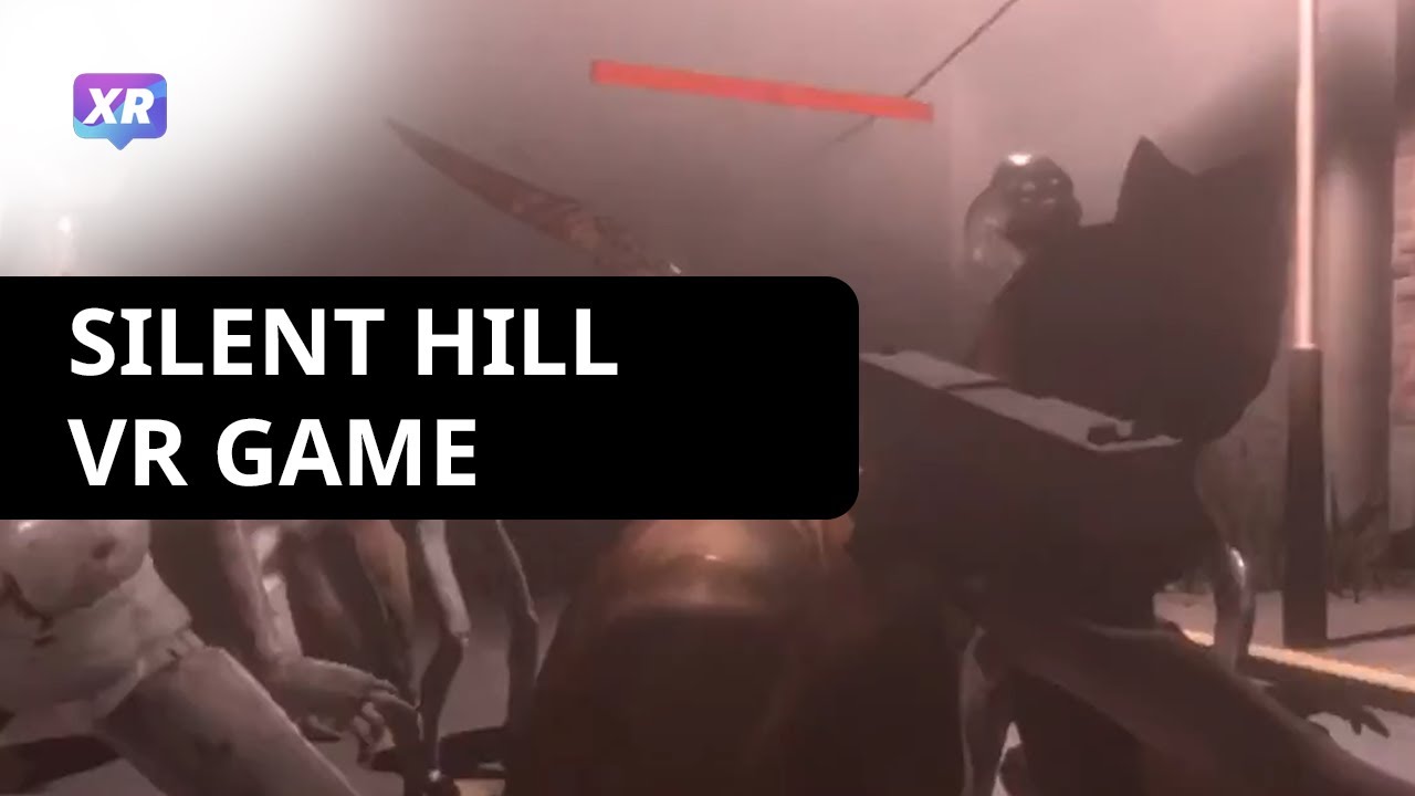 “Silent Hill” VR Quest