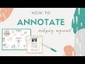 Effective Annotation and Argument Analysis