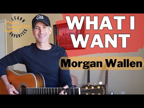 What I Want - Morgan Wallen & Tate McRae | Guitar Tutorial