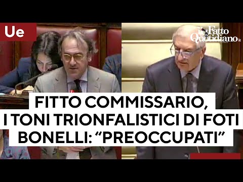 Fitto commissario Ue, i toni trionfalistici di Foti e la preoccupazione di Bonelli