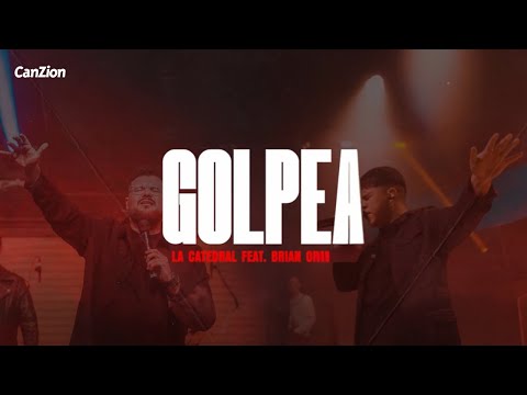 La Catedral - Golpea ft. Brian Orellana (Video Letra)