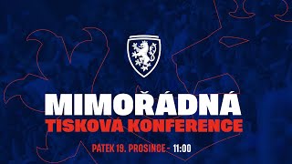 MIMOŘÁDNÁ TISKOVÁ KONFERENCE