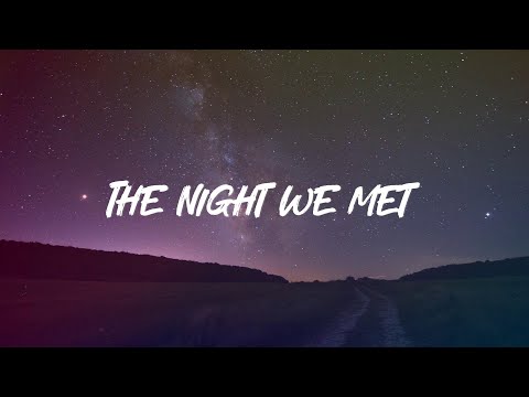 Lord Huron - The Night We Met (Lyrics)