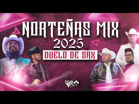 Norteñas Mix 2025 (Duelo de Sax) | La Pócima Norteña x La Fe Norteña x La Descendencia DRG y más...