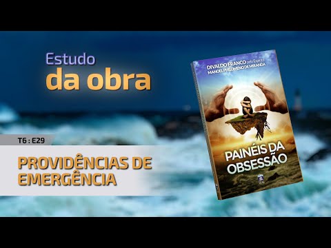 T6:E29 • Painéis da Obsessão • Providências de Emergência