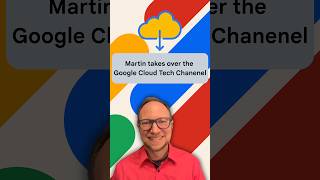 👩‍💻 Martin Omander takes over the Google Cloud Tech channel