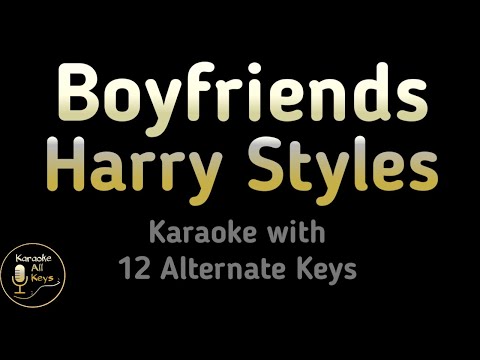 Boyfriends Karaoke Harry Styles Instrumental Lower Higher Female Original Key