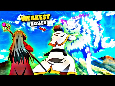 Weakest Healer Betrayed By Friends Kicked From Party for Being Defective Become Overpowered Hero