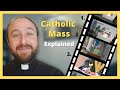 Understanding Catholic Mass