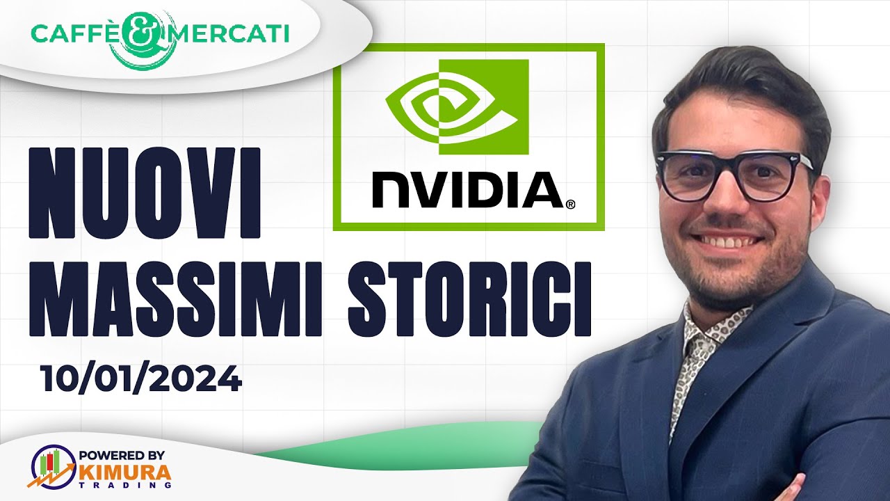 Caffè&Mercati - Nuovi massimi storici per Nvidia: come operare