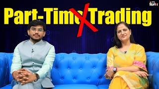 ''Part Time Trader जैसा कुछ नहीं होता'' :Pradip Halder | Smart Money Secrets with Geetu Moza | Promo