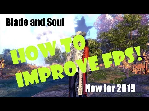 blade and soul fps fix 2019