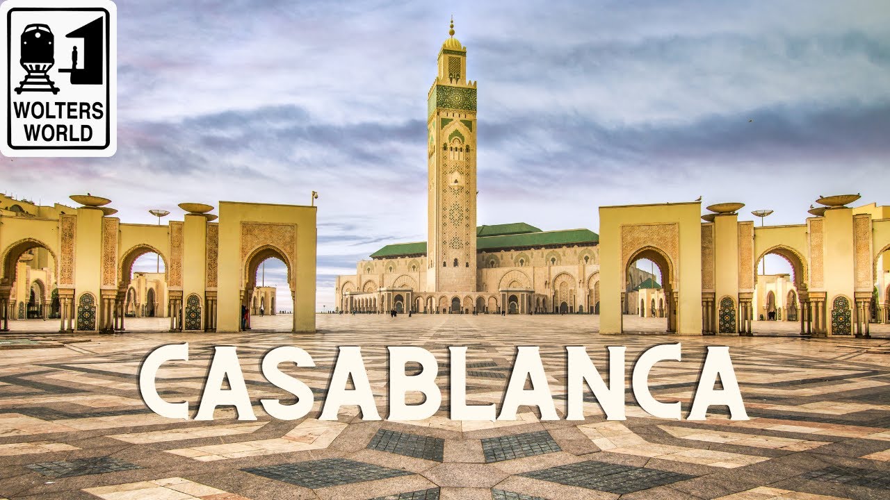 Casablanca - What to Know Before You Visit Casablanca, Morocco - Wolters World