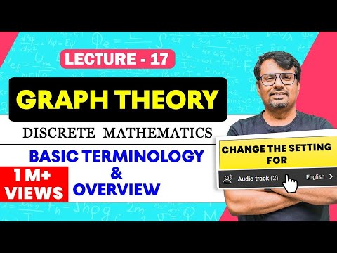 Graph Theory | Overview & Basic Terminology Of Graph Theory | Discrete Mathematics By GP Sir