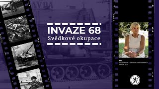 Invaze 68: Svědkové okupace