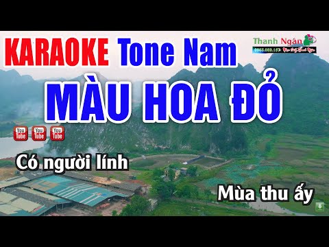 Màu Hoa Đỏ Karaoke Tone Nam Beat Đặc Biệt – Nhạc Sống Thanh Ngân