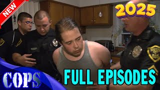 [NEW] Cops Reloaded 2025 - S31E05 Full Episode - Wildest & Craziest COPS Reloaded Moments