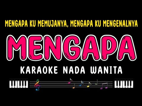 MENGAPA - Karaoke Nada Wanita [ RANA RANI / REVINA ALVIRA ]