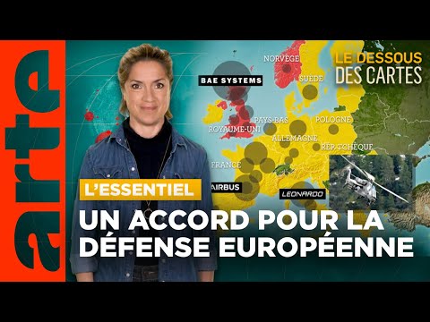 Défense européenne : l'accord des 27 | L'Essentiel du Dessous des Cartes | ARTE