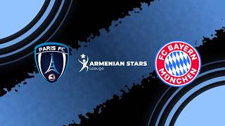 AS LEAGUE | PARIS VS BAYERN