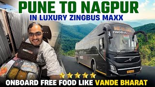 Nagpur To Pune Zingbus Maxx Brand New LUXURY VOLVO 9600s with Free Food 😋 | | नागपुर से पुणे बस ❤️