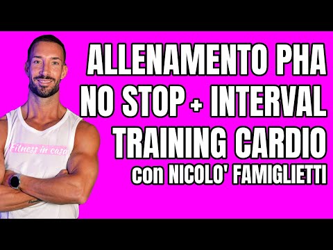 Allenamento PHA No Stop e Interval Training Cardio con @Beautyfitnesstrainer | Workout per tutti