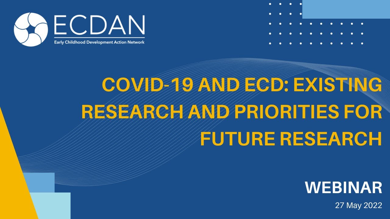 COVID-19 and Early Childhood Development: Round-up of Existing Research and Priorities for Future Research