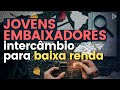 Programa Jovens Embaixadores: Perguntas e Respostas