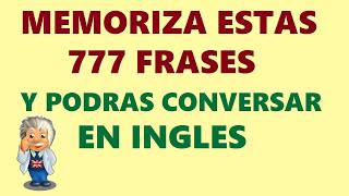 ✅ 777 Las frases más comunes en Ingles. ¡Aprender clases de ingles para principiantes!