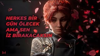 “Bir Gün Öleceksin… Ama İz Bırakabilirsin”
